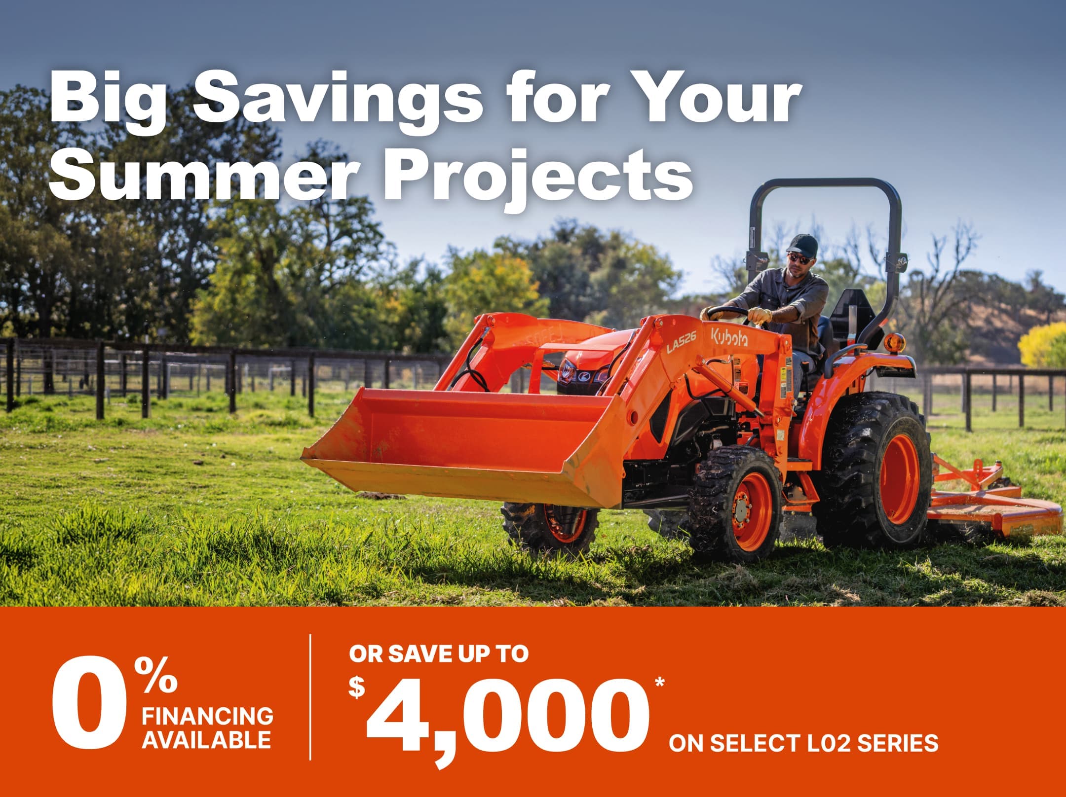 Save on Select L02 Series Tractors 7/1 Save on Select L02 Series Tractors 7/1